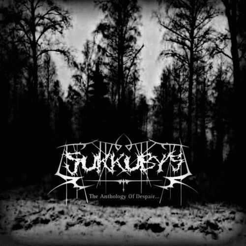 Sukkubys : Anthology of Despair...
